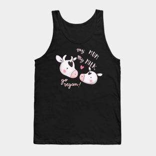 my mum my milk Tank Top